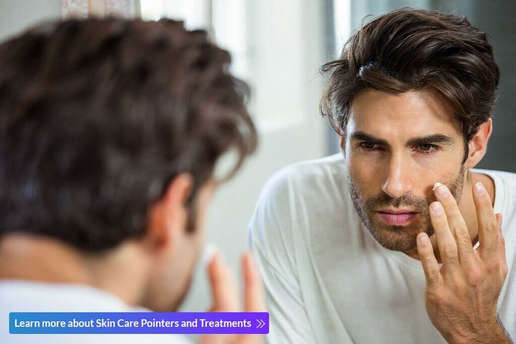 Men Skin Care & Treatments 101
