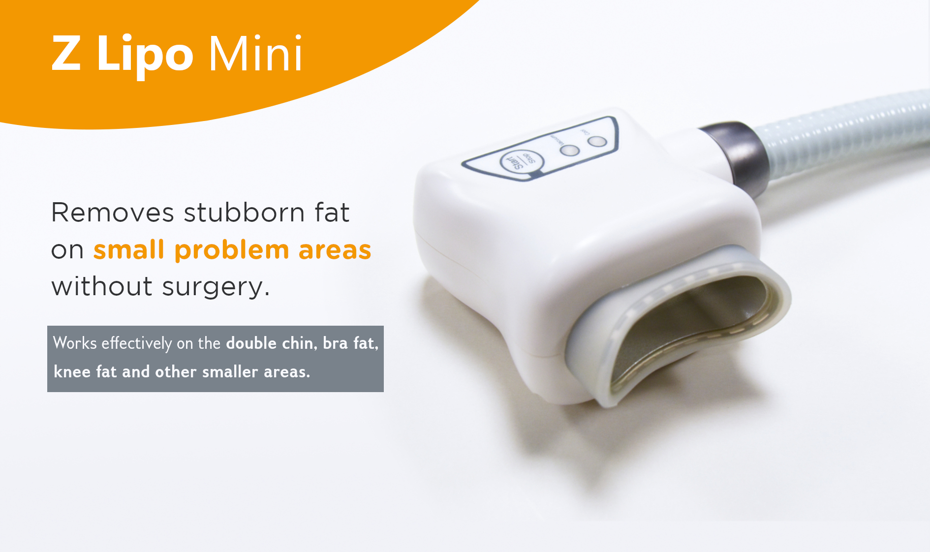 Explore the Z Lipo Mini for Smaller Fat Areas