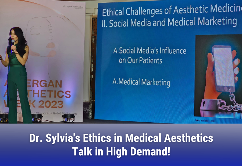 Dr. Sylvia Delivers a Talk About “Ethics in Aesthetic Medicine” at the Allergan Aesthetics Week 2023 in Manila