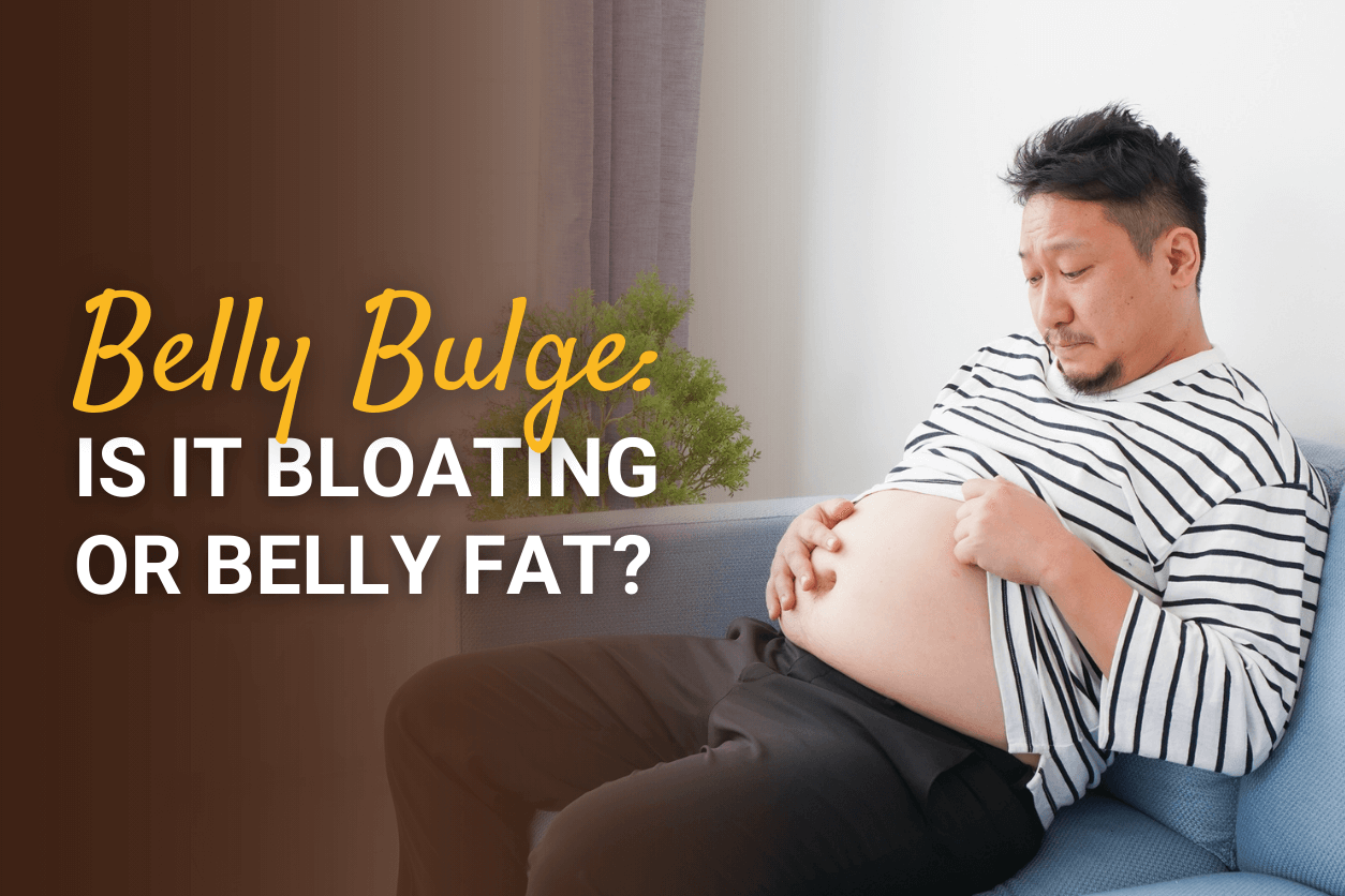 Belly Bulge: Is it Bloating or Belly Fat?