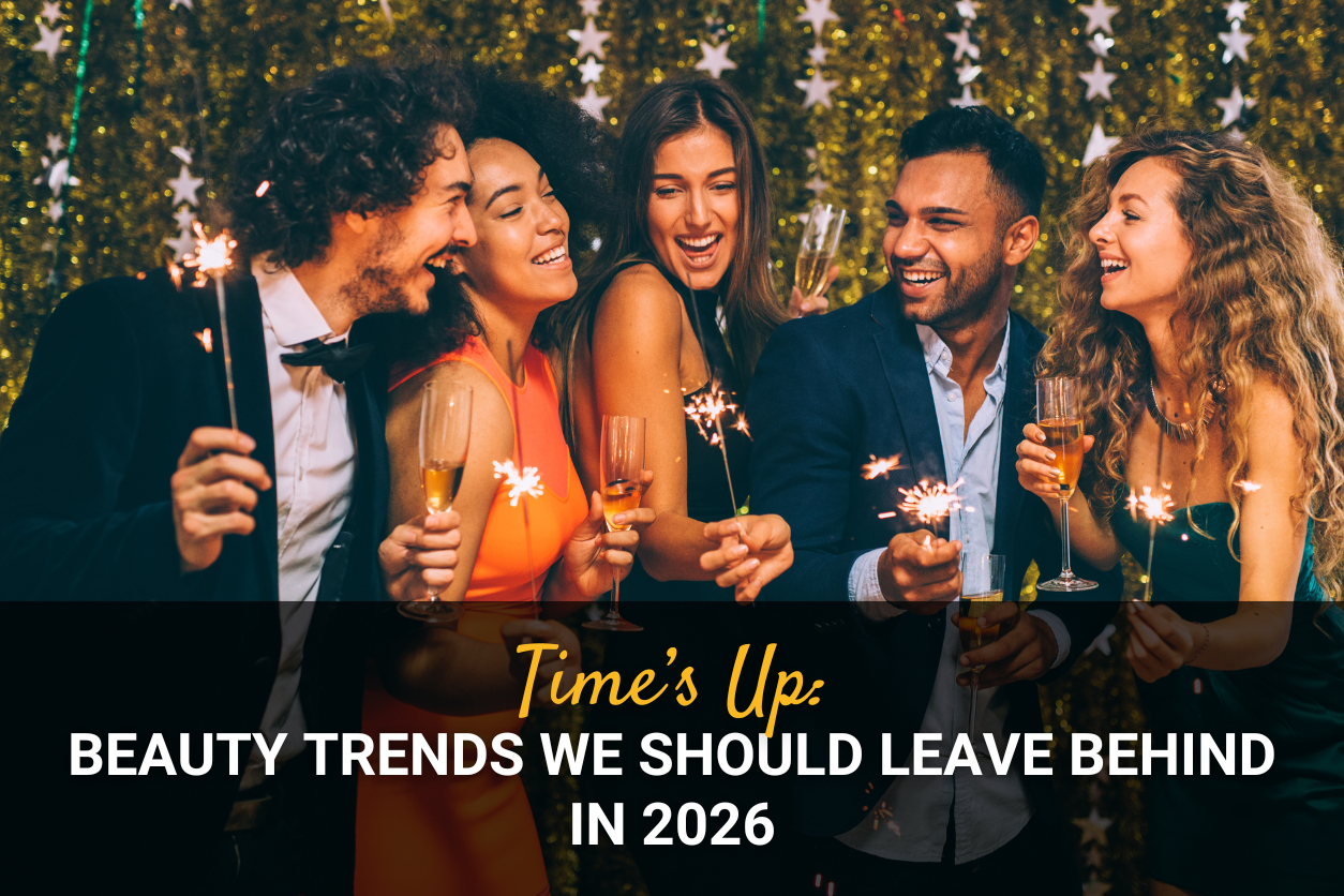 Time’s Up: Beauty Trends We Should Leave Behind in 2026