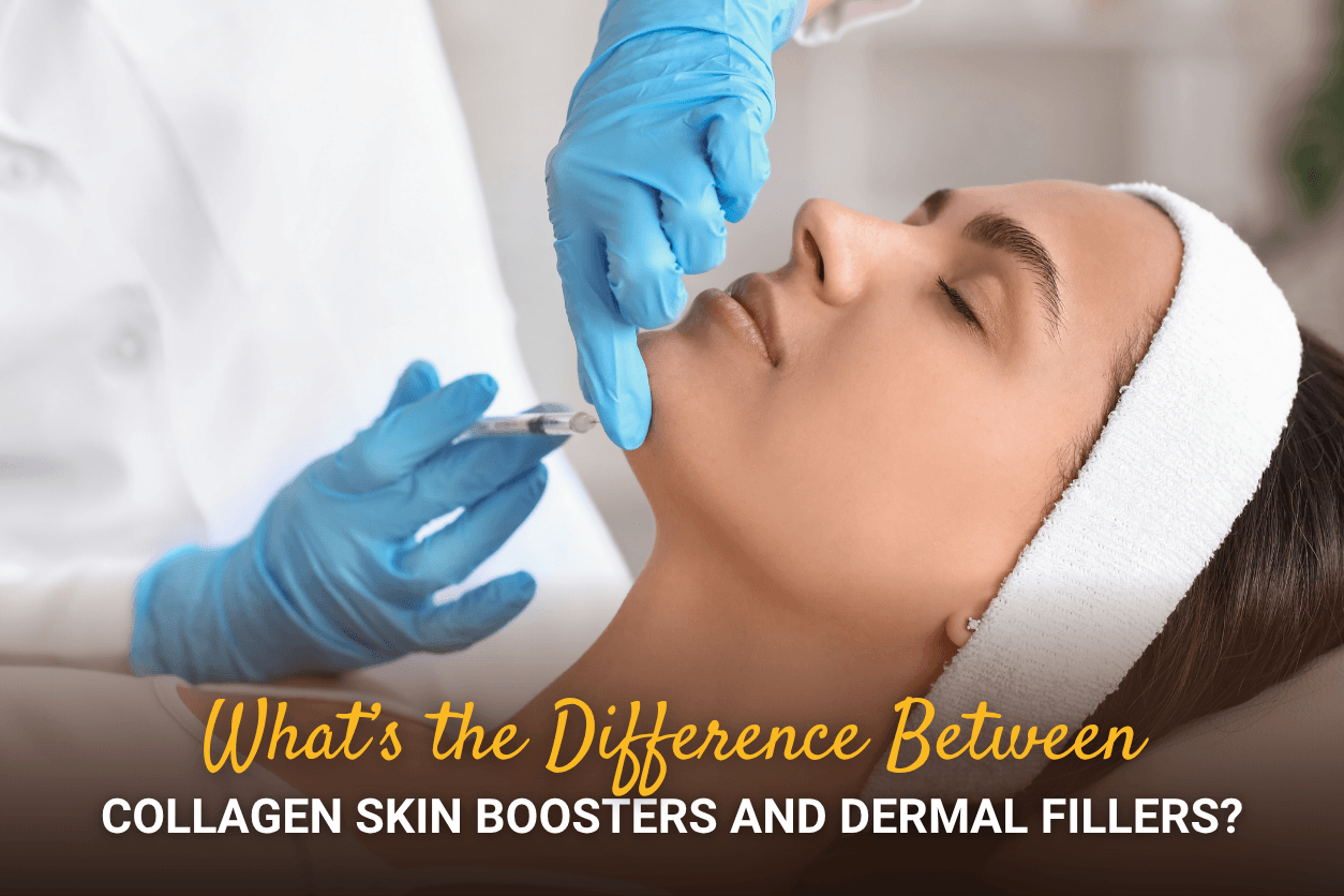 What’s the Difference Between Collagen Skin Boosters and Dermal Fillers?